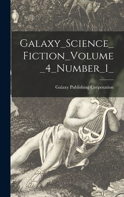 Galaxy_Science_Fiction_Volume_4_Number_1_ 101375977X Book Cover