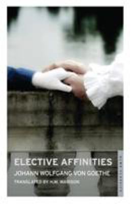 Elective Affinities 1847494528 Book Cover