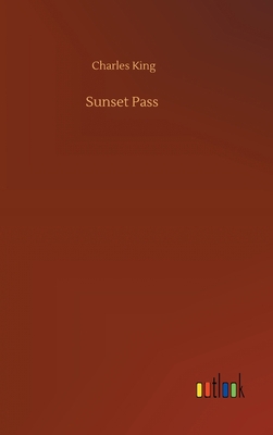 Sunset Pass 3752367024 Book Cover