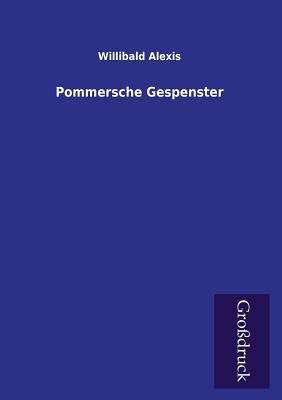 Pommersche Gespenster [German] 3955848132 Book Cover