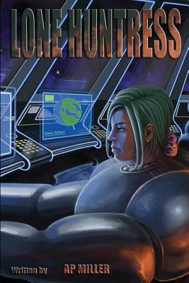 Paperback Lone Huntress Book