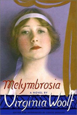 Melymbrosia 1573441481 Book Cover