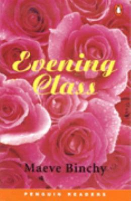 Evening Class (LFIC) (Penguin Joint Venture Rea... 058227849X Book Cover