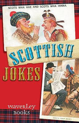 Scottish Jokes 1902407822 Book Cover