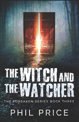 The Witch And The Watcher 1980416737 Book Cover