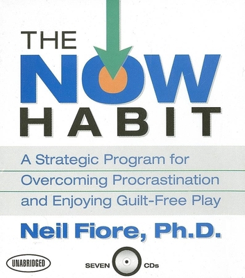 The Now Habit: A Strategic Program for Overcomi... 1596590769 Book Cover