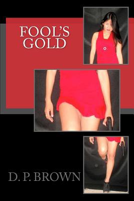 Fool's Gold 1537241125 Book Cover