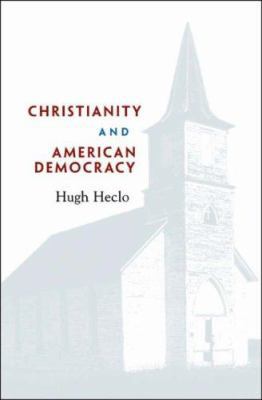 Christianity and American Democracy 0674025148 Book Cover