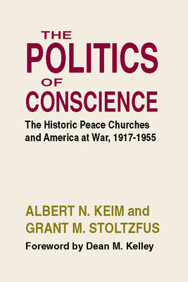 The Politics of Conscience 1532666551 Book Cover