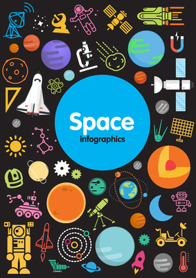 Space Infographics 1786370808 Book Cover