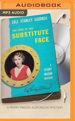 The Case of the Substitute Face 153182725X Book Cover