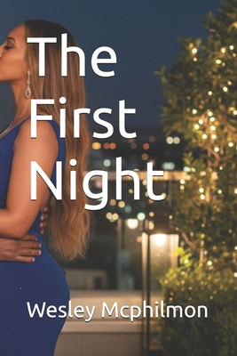 The First Night B0GHJMC8FK Book Cover