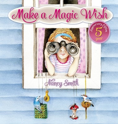 Make A Magic Wish [Large Print] 0990609081 Book Cover