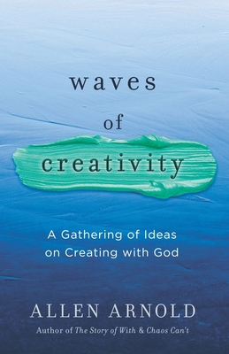 Waves of Creativity: A Gathering of Ideas on Cr... Book Cover