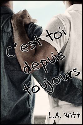 C’est Toi Depuis Toujours (French Edition) [French] 1642300349 Book Cover