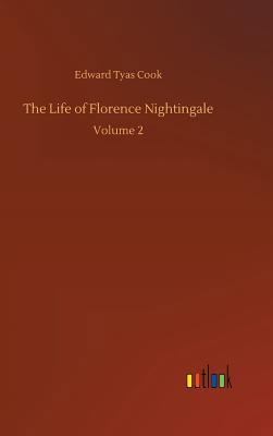 The Life of Florence Nightingale 3734037972 Book Cover