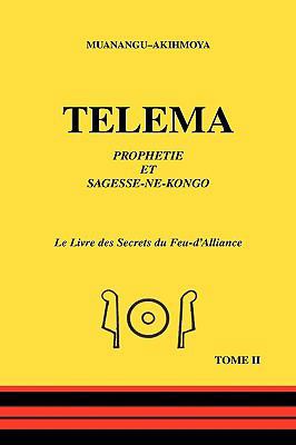 Telema - Tome II [French] 1425190553 Book Cover