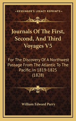 Journals Of The First, Second, And Third Voyage... 1167118081 Book Cover