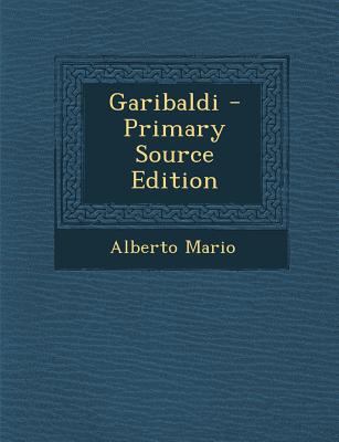 Garibaldi [Italian] 1293595373 Book Cover