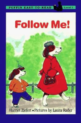 Follow Me! (Easy-to-Read, Puffin) 0140381082 Book Cover