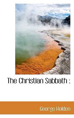 The Christian Sabbath 1117360407 Book Cover