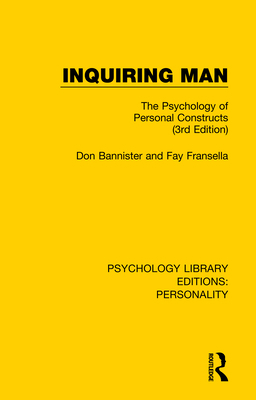 Inquiring Man: The Psychology of Personal Const... 0367140942 Book Cover