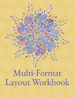 Multi-Format Layout Workbook: Imperial Rectangu... 1791906281 Book Cover