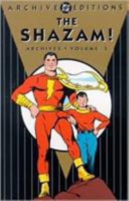 Shazam!, The - Archives, Volume 3 (Archive Edit... 1563898322 Book Cover