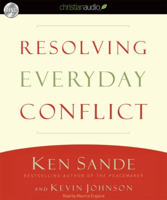 Resolving Everyday Conflict 1610451023 Book Cover