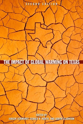 The Impact of Global Warming on Texas: Second e... 0292744056 Book Cover