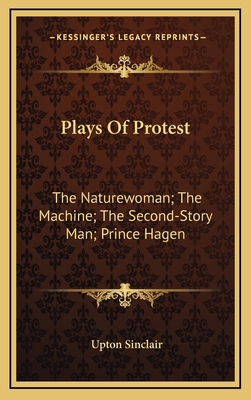 Plays Of Protest: The Naturewoman; The Machine;... 1163845043 Book Cover