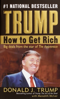 Trump: How to Get Rich B01GY1LO4E Book Cover