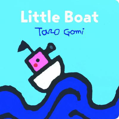 Little Boat: (Taro Gomi Kids Book, Board Book f... 1452163014 Book Cover