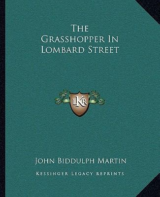 The Grasshopper In Lombard Street 1163290963 Book Cover