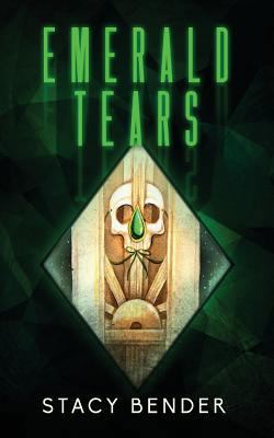 Emerald Tears: Book One of the Sav'ine 1537442007 Book Cover