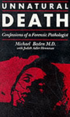 Unnatural Death: Confessions of a Medical Examiner B003O4WWEG Book Cover