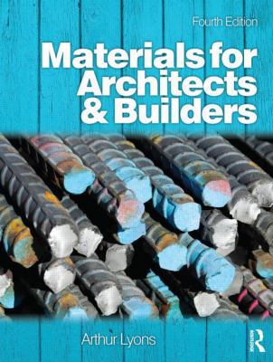 Materials for Architects and Builders 1856175197 Book Cover