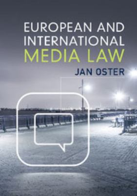 European and International Media Law 1107620767 Book Cover