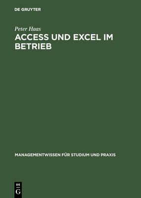 Access und Excel im Betrieb [German] 3486257897 Book Cover