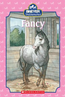 Stablemates: Fancy 0545120985 Book Cover