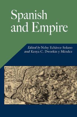 Spanish and Empire B00744KHUI Book Cover