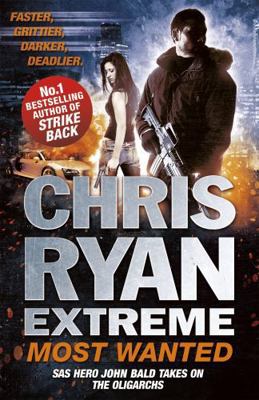 Chris Ryan Extreme: Most Wanted 1444756737 Book Cover