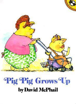 Pig Pig Grows Up 0140547797 Book Cover
