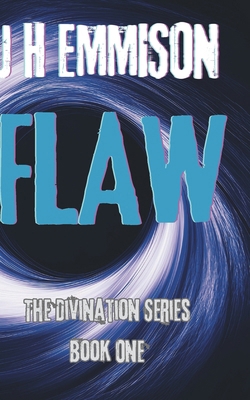 Flaw: The Divination Series Book One B0G4DRJWWF Book Cover