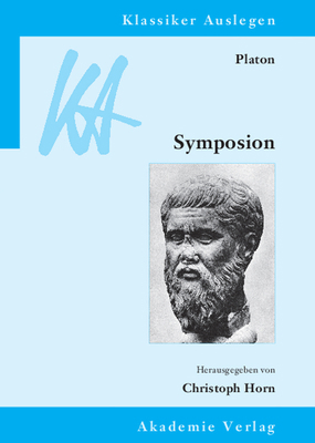 Platon: Symposion [German] 3050043458 Book Cover