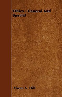 Ethics - General And Special 1445533081 Book Cover