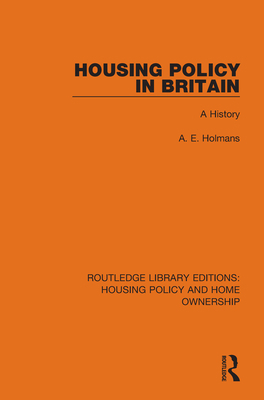 Housing Policy in Britain: A History 0367681293 Book Cover