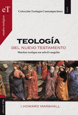 Teolog?a del Nuevo Testamento [Spanish] 8494462601 Book Cover