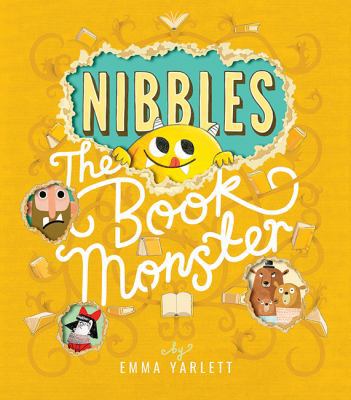 Nibbles The Book Monster 1848692870 Book Cover