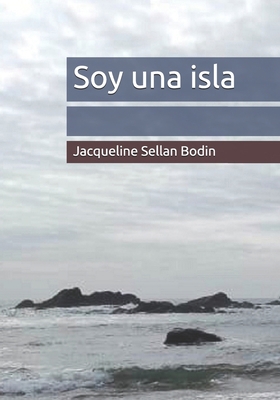 Soy una isla [Spanish] B0858V136G Book Cover
